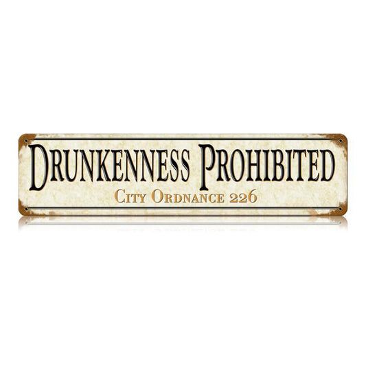 Drunkenness Vintage Sign