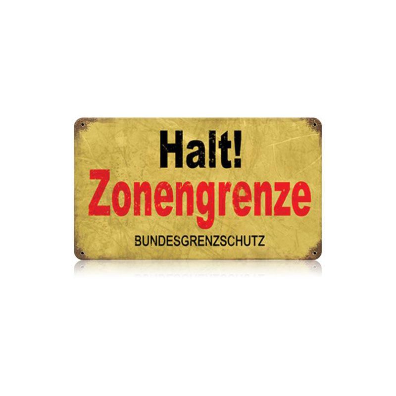 Halt Border Zone Vintage Sign