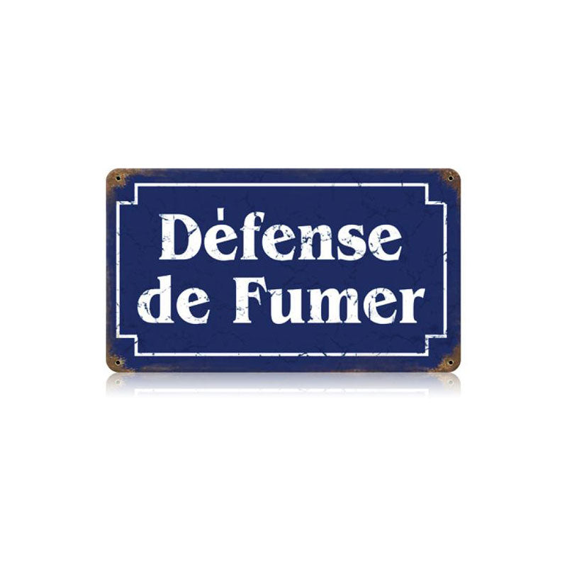 Defense Fumer Vintage Sign