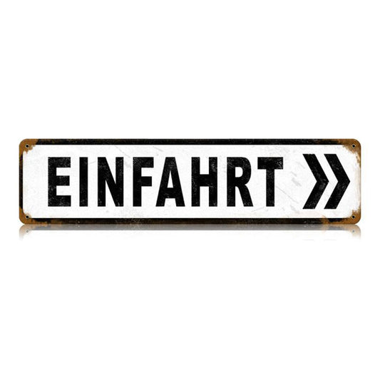 Einfahrt Vintage Sign