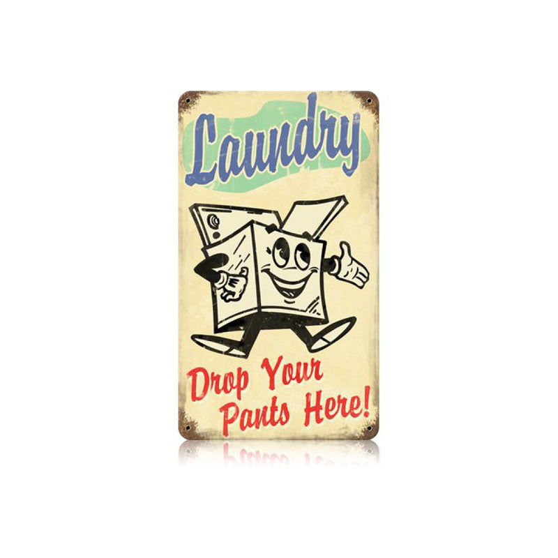 Laundry Drop Pants Vintage Sign