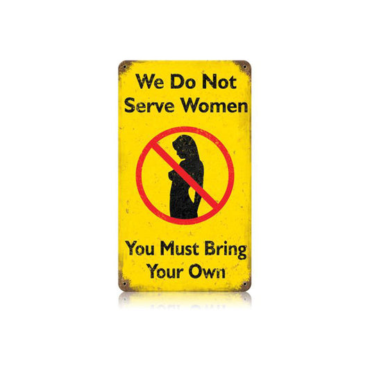 Serve Women Vintage Sign