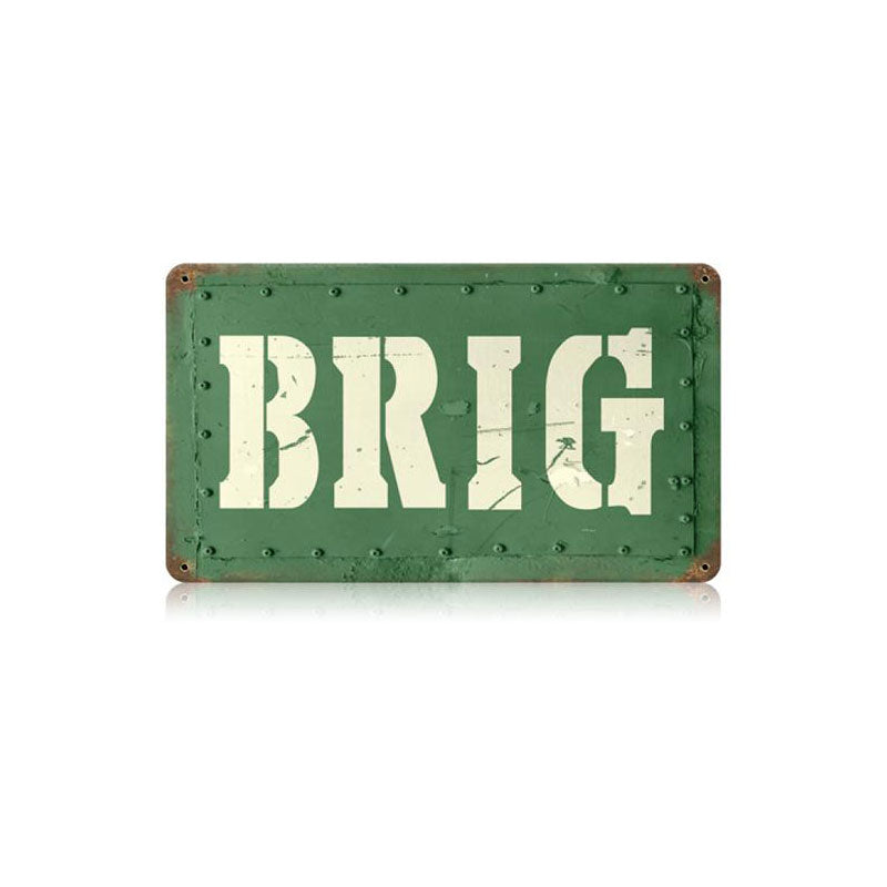 Brig Vintage Sign