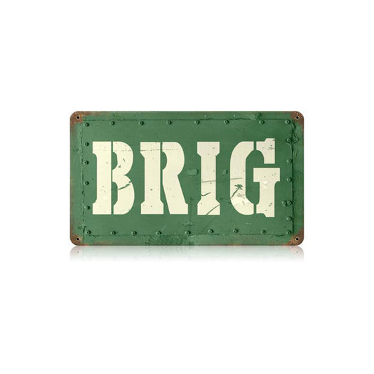 Brig Vintage Sign