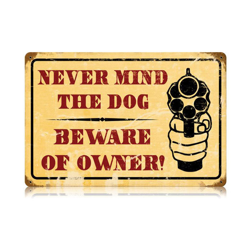 Beware Of Owner Vintage Sign