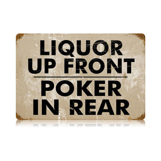 Liquor Up Front Vintage Sign