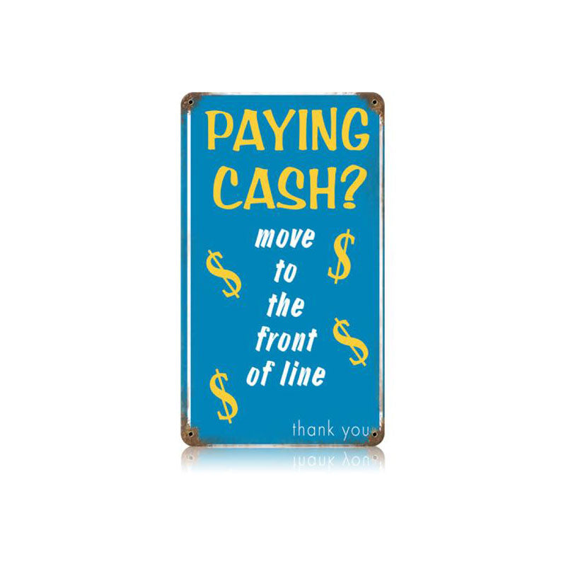 Paying Cash Vintage Sign