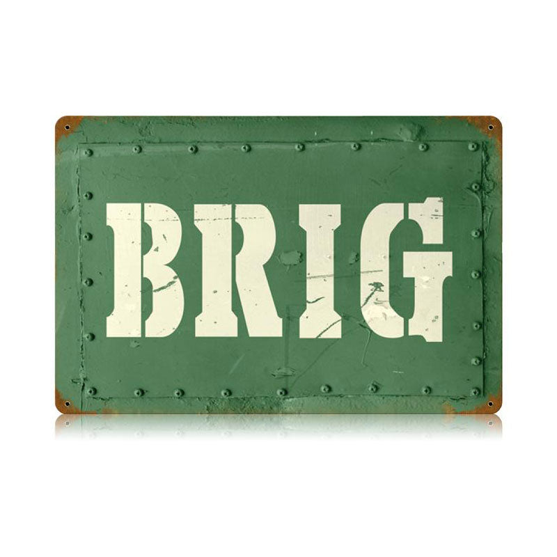 Brig Vintage Sign