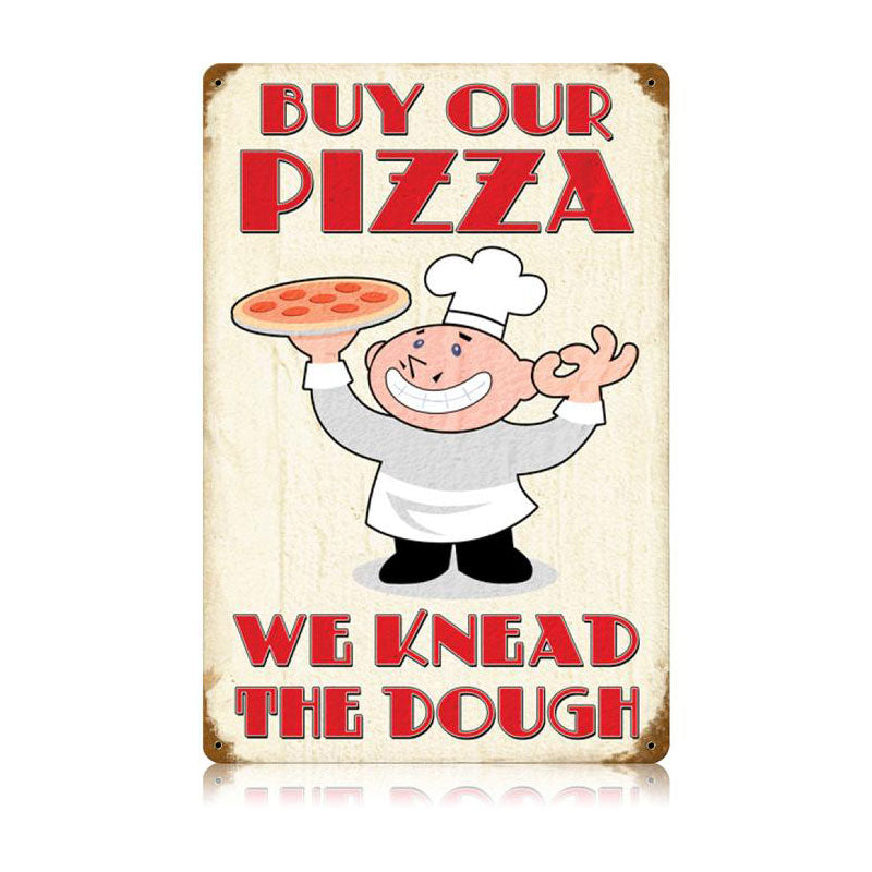 Buy Our Pizza Vintage Sign