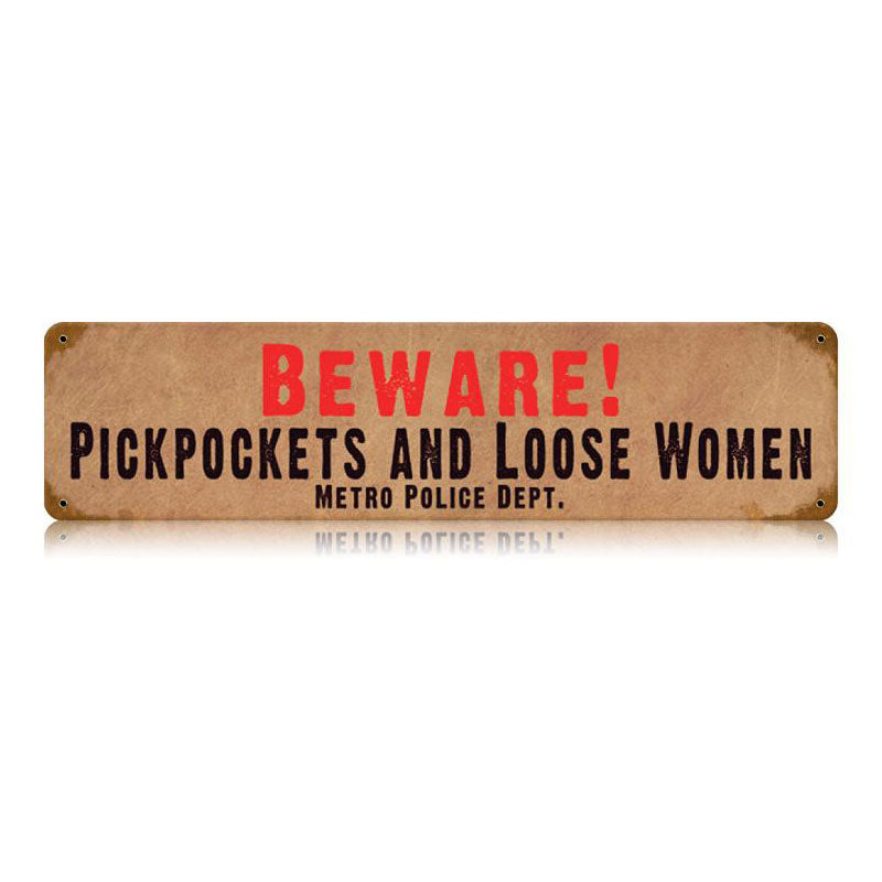 Beware Pickpockets Vintage Sign