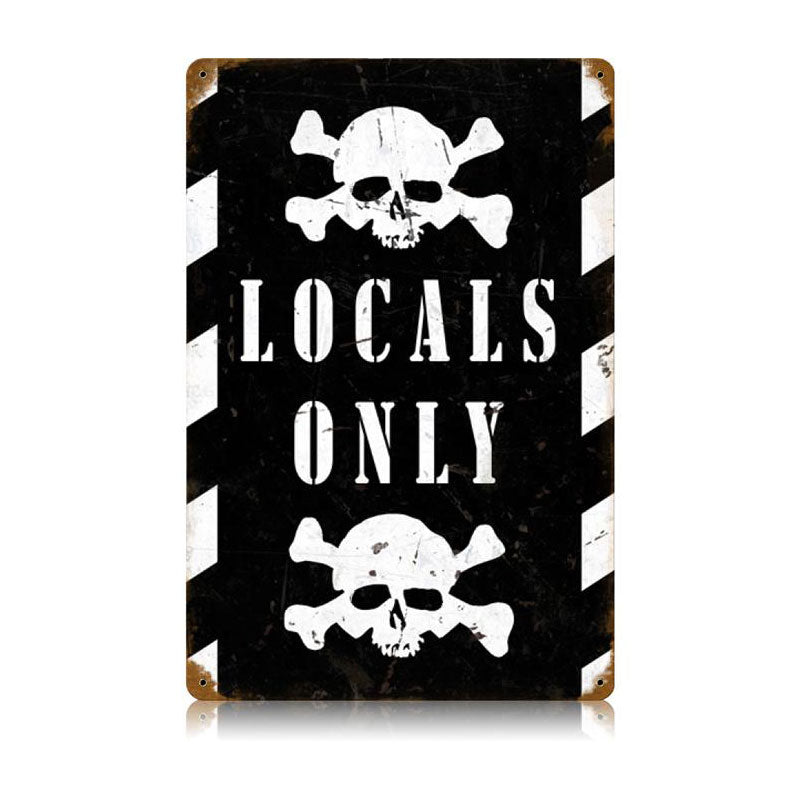 Locals Only Vintage Sign