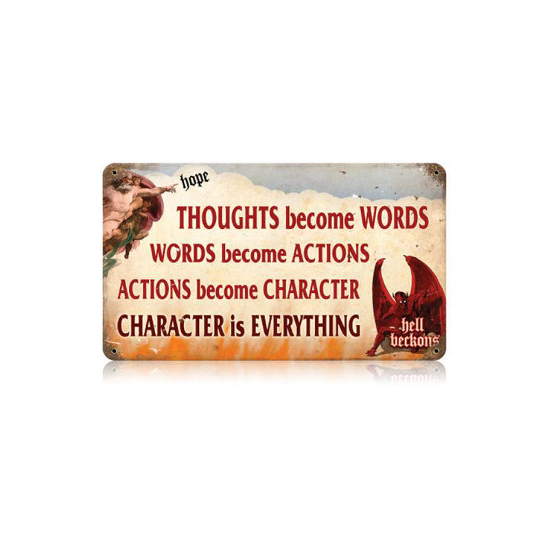 Character Is Everything Vintage Sign