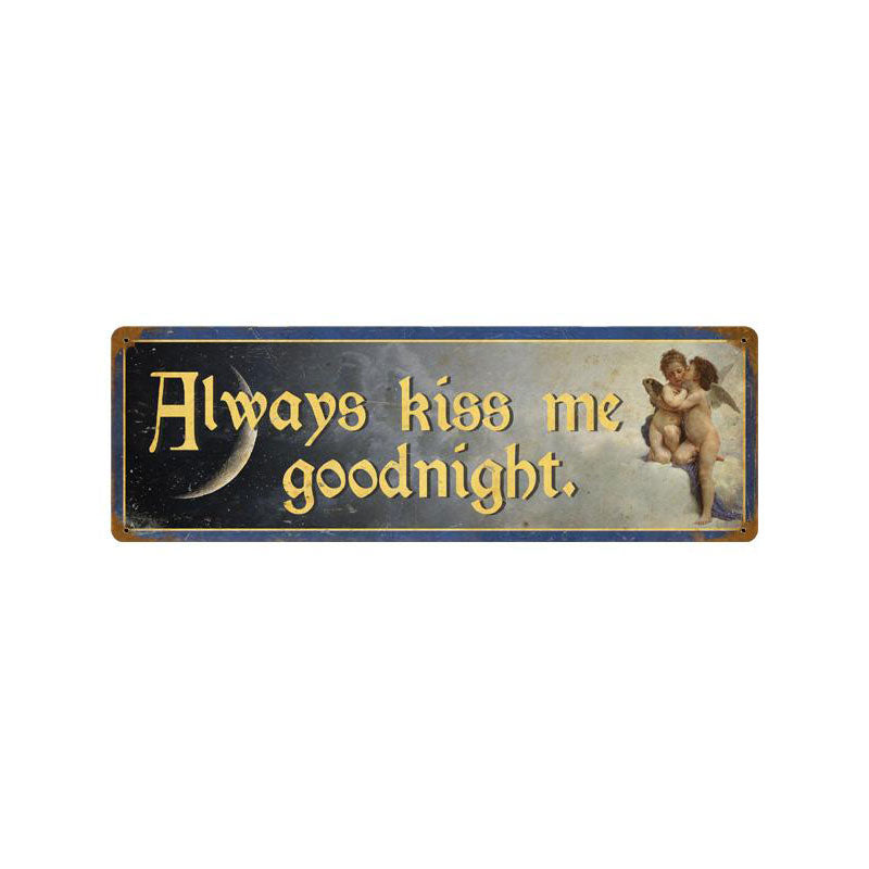 Kiss Me Goodnight Vintage Sign