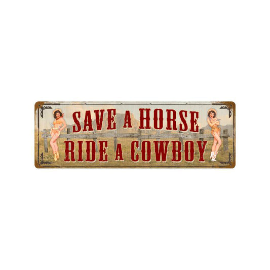 Save A Horse Vintage Sign