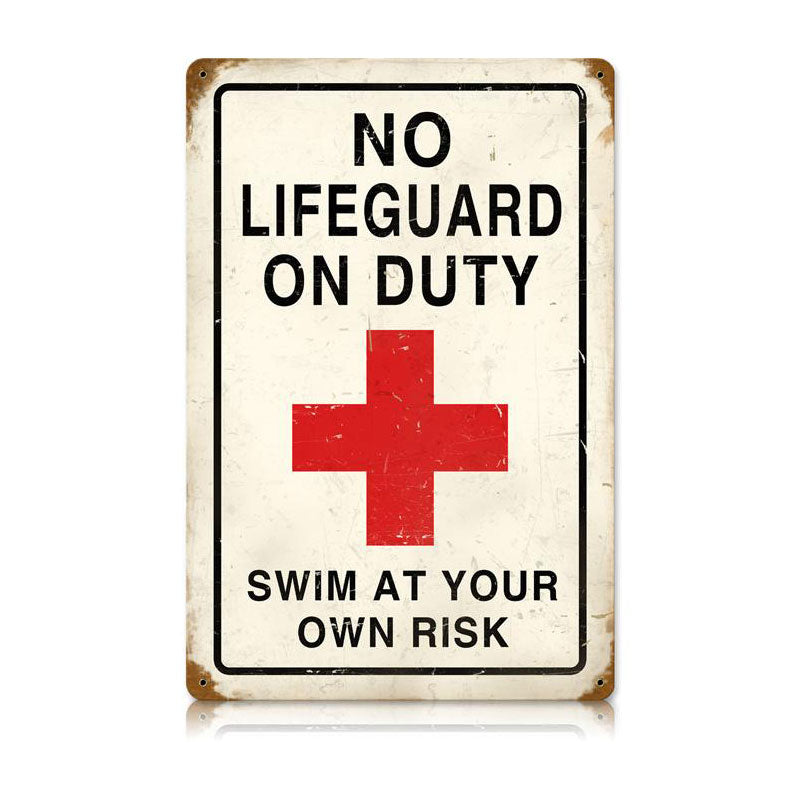 No Lifeguard Vintage Sign