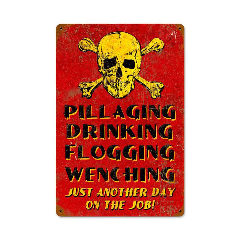 Pillaging Pirate Vintage Sign