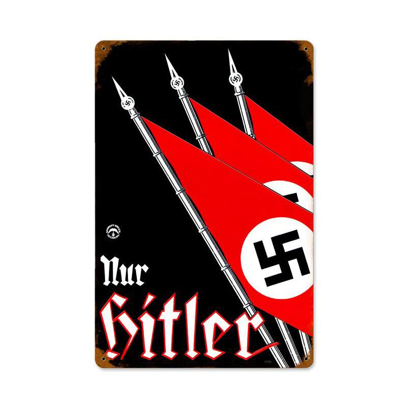 Nur Hitler Vintage Sign