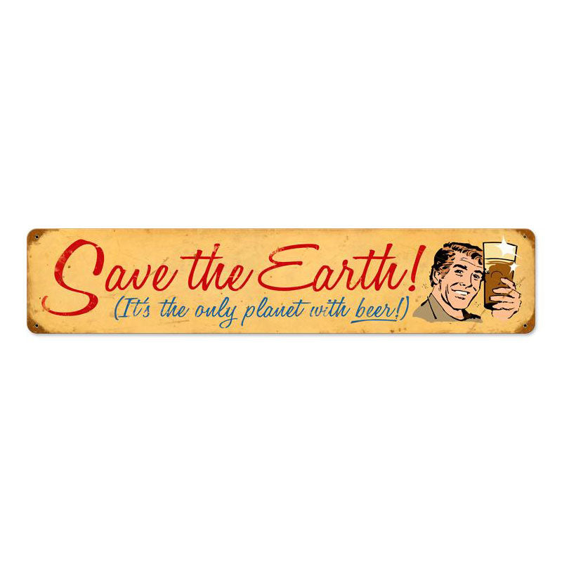 Save The Earth Vintage Sign
