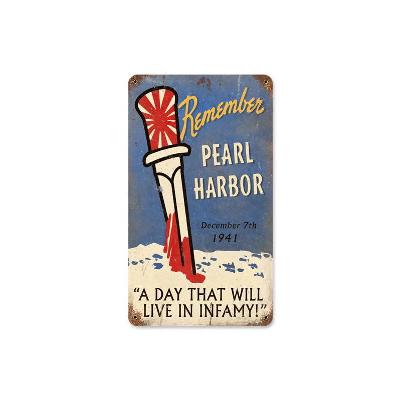 Remember Pearl Harbor Vintage Sign