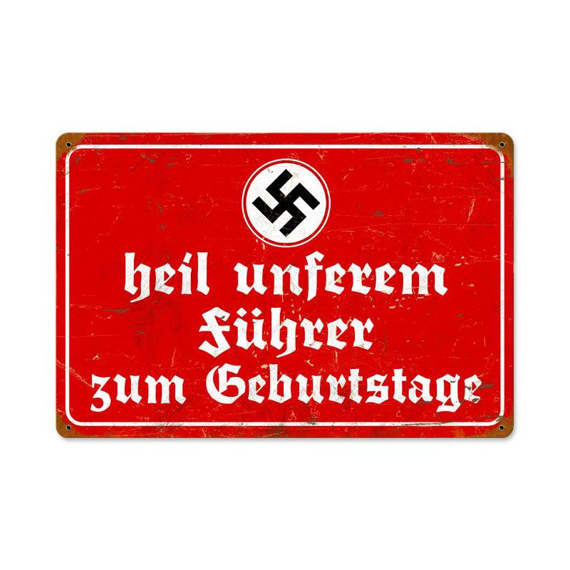 Heil Fuhrer Vintage Sign