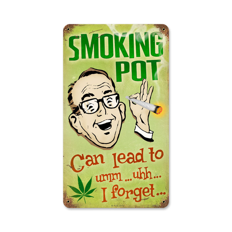 Smoking Pot Vintage Sign