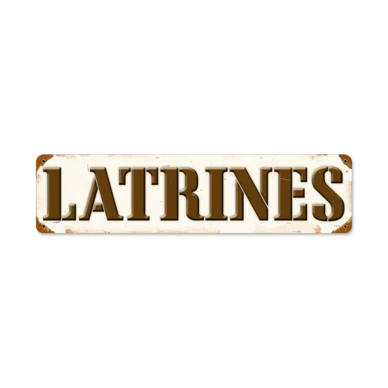 Latrines Vintage Sign