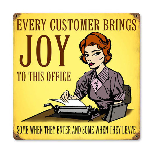 Every Customer Vintage Sign