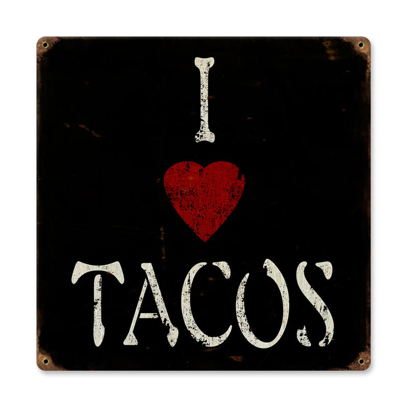 I Heart Tacos Vintage Sign