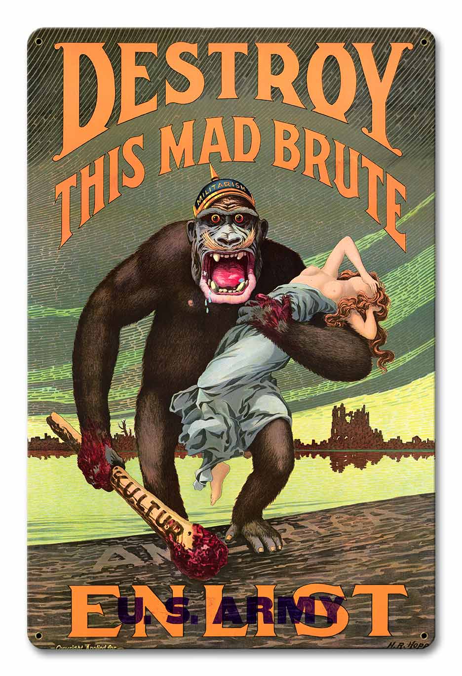 DESTROY THE MAD BRUTE Metal Sign 12in X 18in 
