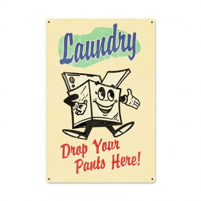 Laundry Drop Pants Vintage Sign