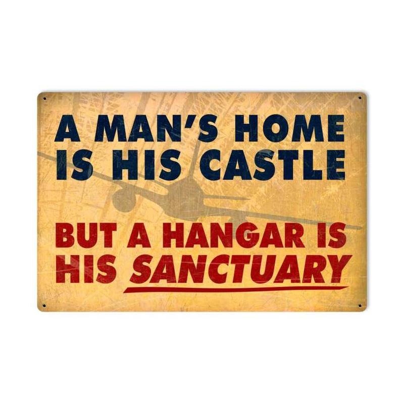 Mans Home Hangar Vintage Sign